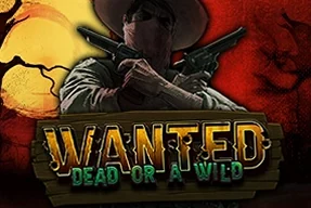 Wanted Dead or a Wild