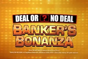 Deal or No Deal Banker's Bonanza
